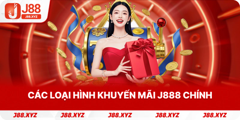 Các loại hình khuyến mãi j888 chính