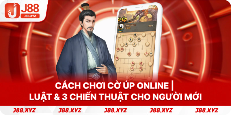 Cách chơi cờ úp online | Luật & 3 Chiến Thuật Cho Người Mới