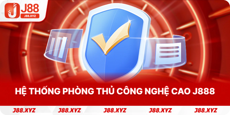 Hệ thống phòng thủ công nghệ cao J888